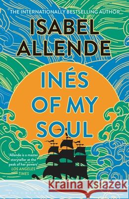 Ines of My Soul Isabel Allende 9781526693242 Bloomsbury Publishing PLC - książka