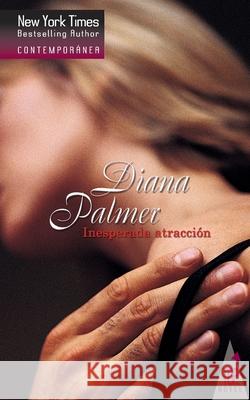 Inesperada atracción Palmer, Diana 9788467164459 Top Novel - książka