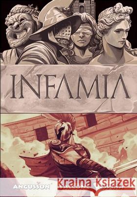 Infamia Daniel Angusson Anthony Falcone Santiago Espina 9781635298819 Caliber Comics - książka