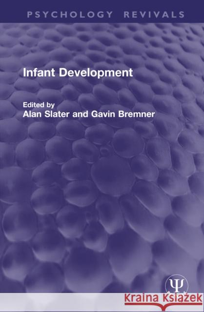 Infant Development  9781041274803 Taylor & Francis Ltd - książka