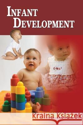 Infant Development Sushila Srivastava 9788184241976 Allied Publishers Pvt. Ltd. - książka