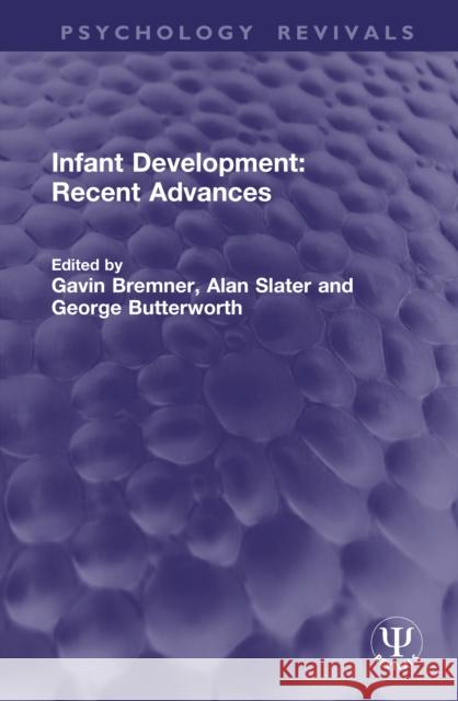 Infant Development: Recent Advances  9781041271659 Taylor & Francis Ltd - książka