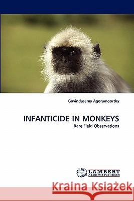 Infanticide in Monkeys  9783838343150 LAP Lambert Academic Publishing AG & Co KG - książka