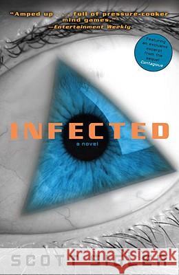 Infected Scott Sigler 9780307406309 Three Rivers Press (CA) - książka