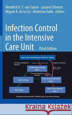 Infection Control in the Intensive Care Unit H. K. F. Saene 9788847016002 Springer - książka