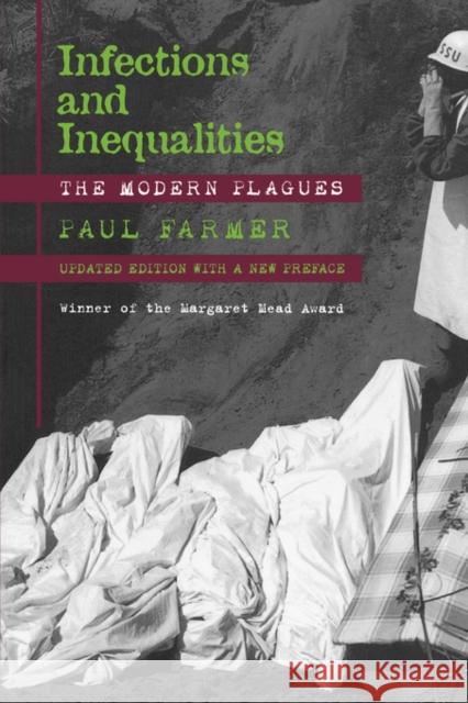 Infections and Inequalities: The Modern Plagues Farmer, Paul 9780520229136 University of California Press - książka