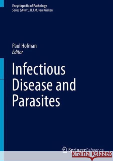 Infectious Disease and Parasites Paul Hofman 9783319300085 Springer - książka