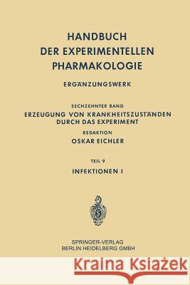 Infektionen I Zenon-Marcel Bacq Johannes Carl Bock Gustav V. R. Born 9783662235546 Springer - książka