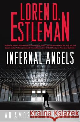 Infernal Angels Loren D. Estleman 9781250218766 Forge - książka