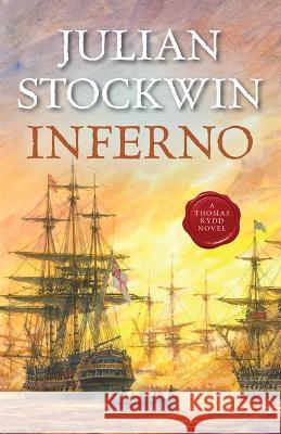 Inferno Julian Stockwin 9781493075072 McBooks Press - książka