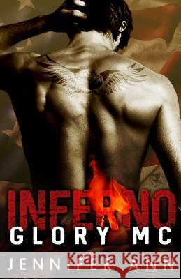Inferno Glory MC Jennifer Ann 9781976323386 Createspace Independent Publishing Platform - książka