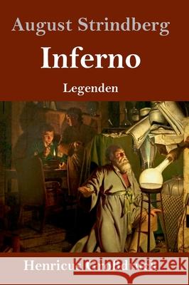 Inferno (Großdruck): Legenden August Strindberg 9783847841562 Henricus - książka