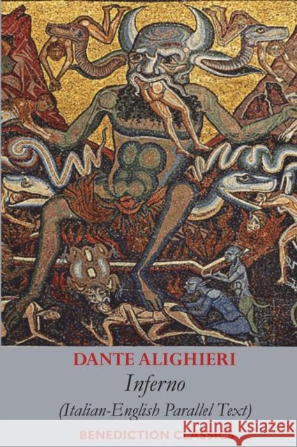 Inferno: Italian-English Parallel Text Dante                                    Henry Wadsworth Longfellow 9781789432794 Benediction Classics - książka