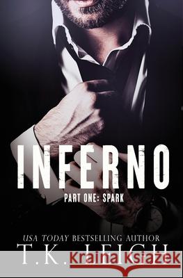 Inferno: Part 1 T. K. Leigh 9780998659695 Tracy Kellam - książka