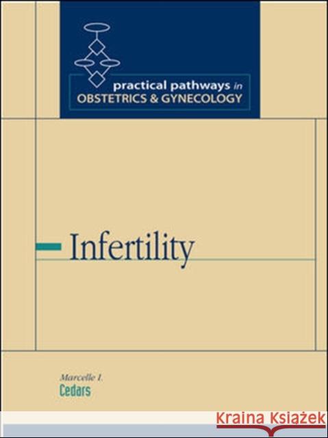 Infertility Marcelle Cedars 9780071399319 McGraw-Hill Professional Publishing - książka