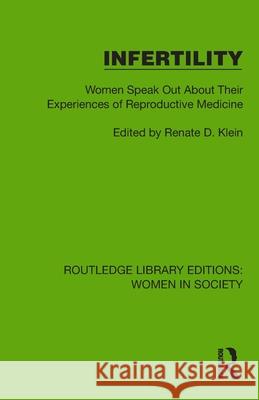Infertility: Women Speak Out About Their Experiences of Reproductive Medicine  9781032860350 Routledge - książka