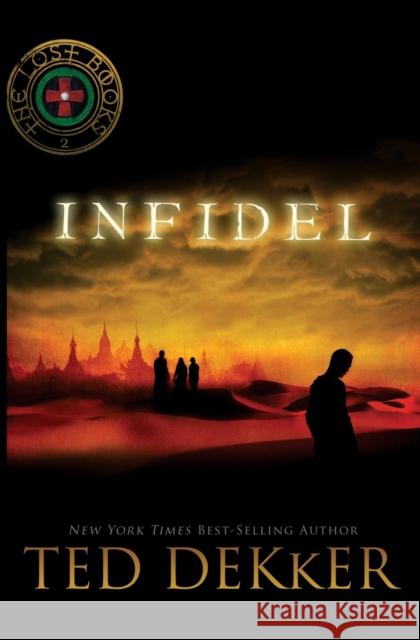 Infidel Ted Dekker 9781595548603 Thomas Nelson Publishers - książka