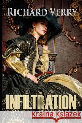 Infiltration: Watch Your Back Richard Verry   9798712225002 Independently Published - książka