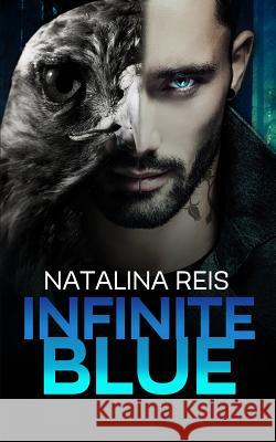 Infinite Blue Natalina Reis 9781925655896 Hot Tree Publishing - książka