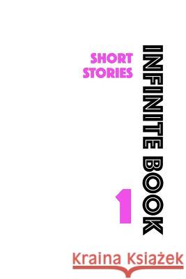 Infinite Book 1: Short Stories D C L 9781733801409 David Lawrence - książka