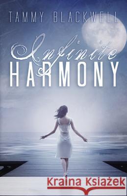 Infinite Harmony Tammy Blackwell 9781502393593 Createspace - książka