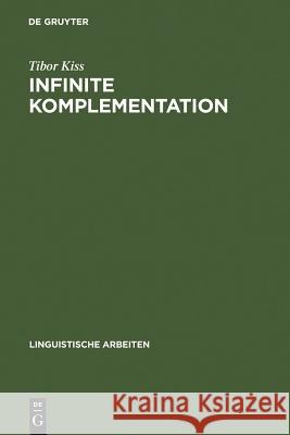 Infinite Komplementation Kiss, Tibor 9783484303331 Max Niemeyer Verlag - książka