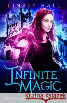 Infinite Magic Linsey Hall 9781942085539 Bonnie Doon Press LLC - książka