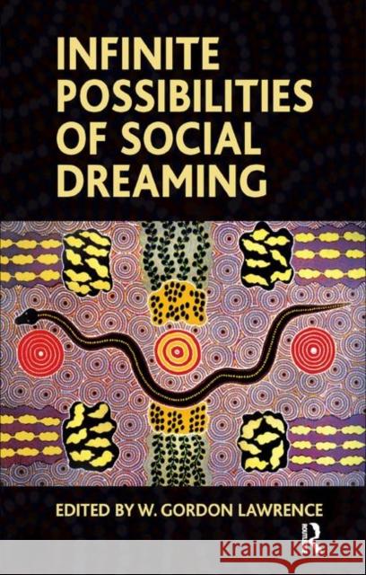 Infinite Possibilities of Social Dreaming  9780367325053 Taylor and Francis - książka