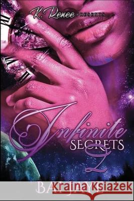 Infinite Secrets 2 Bai Jaye 9781716498527 Lulu.com - książka