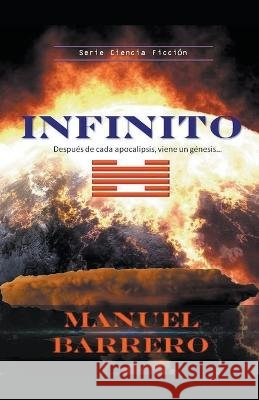 Infinito Manuel Barrero   9798215013908 Manuel Barrero - książka