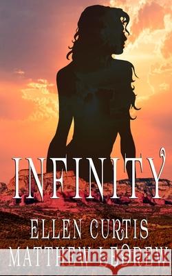 Infinity Matthew Ledrew Ellen Curtis 9781989473436 Engen Books - książka