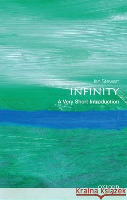 Infinity: A Very Short Introduction Ian Stewart 9780198755234 Oxford University Press - książka