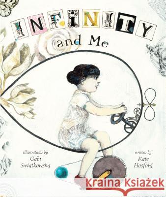 Infinity and Me Kate Hosford Gabi Swiatkowska 9780761367260 Carolrhoda Books - książka