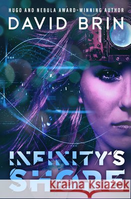 Infinity's Shore David Brin 9781504064743 Open Road Media Science & Fantasy - książka