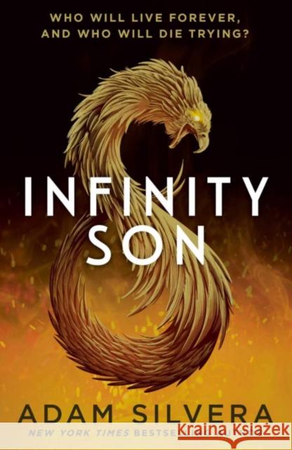 Infinity Son: The much-loved hit from the author of No.1 bestselling blockbuster THEY BOTH DIE AT THE END! Adam Silvera 9781471187803 Simon & Schuster Ltd - książka