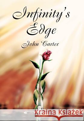 Infinity's Edge John Carter 9780595661572 iUniverse - książka