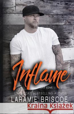 Inflame Laramie Briscoe 9781096710097 Independently Published - książka
