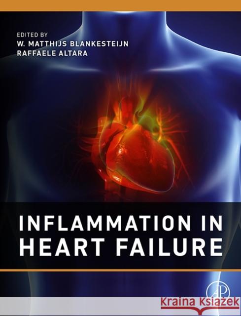 Inflammation in Heart Failure Matthijs Blankesteijn 9780128000397 ACADEMIC PRESS - książka