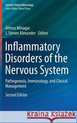 Inflammatory Disorders of the Nervous System: Pathogenesis, Immunology, and Clinical Management Minagar, Alireza 9783319512181 Humana Press - książka