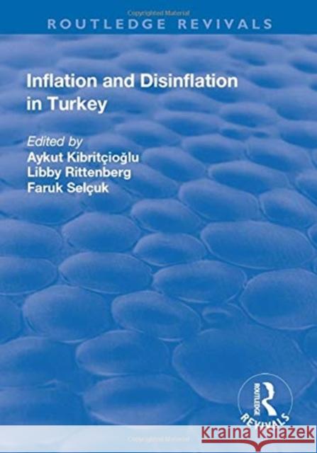 Inflation and Disinflation in Turkey Selcuk, Faruk 9781138732872 TAYLOR & FRANCIS - książka