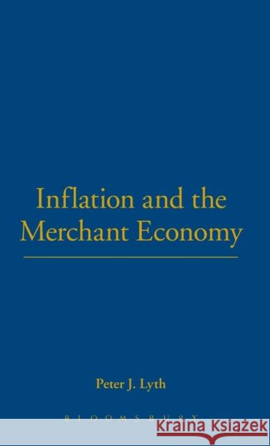 Inflation and the Merchant Economy Lyth, Peter J. 9780854965922 Berg Publishers - książka