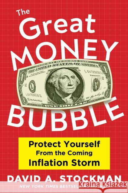 INFLATION NIGHTMARE: How to Protect Your Money in the Coming Crash David A. Stockman 9781630062194 Humanix Books - książka
