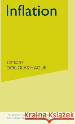 Inflation: Proceedings of a Conference Held by the International Economic Association Hague, D. C. 9780333406373 PALGRAVE MACMILLAN - książka