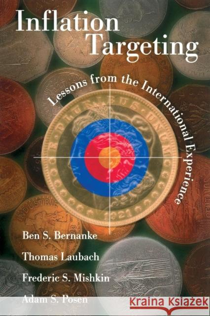Inflation Targeting: Lessons from the International Experience Bernanke, Ben S. 9780691086897  - książka