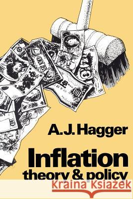 Inflation: Theory and Policy A.J. Hagger 9780333212462 Palgrave Macmillan - książka