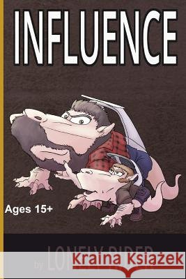 Influence Lonely Rider Rogowski 9781726745116 Independently Published - książka