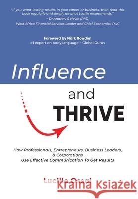 Influence and Thrive Lucille Ossai Mark Bowden 9781912009268 Compass-Publishing UK - książka