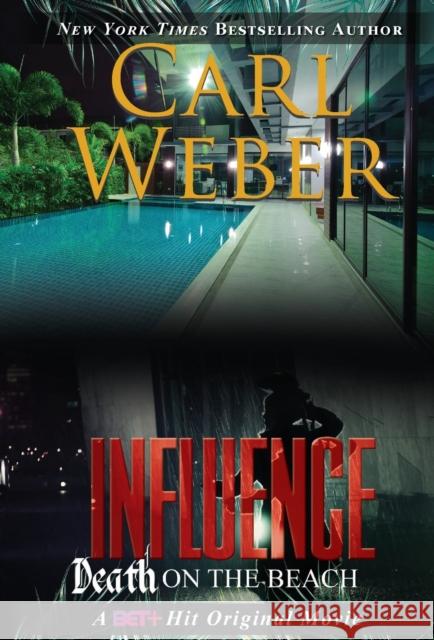 Influence: Death on the Beach: An Influence Novel Carl Weber 9781645562962 Urban Books - książka