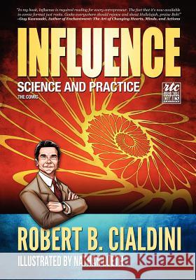 Influence: Science and Practice: The Comic Cialdini, Robert 9781610660204 Writers of the Round Table Press - książka