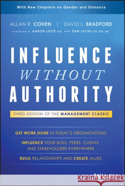 Influence Without Authority Cohen, Allan R.; Bradford, David L. 9781119347712 John Wiley & Sons Inc - książka